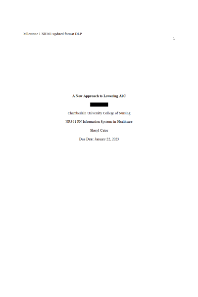 NR 361 Week 2 Course Project Milestone 1 - A New Approach to Lowering A1C