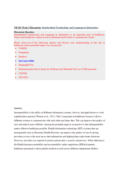 NR 361 Week 3 Discussion; Standardized Terminology and Language in Informatics - Interoperability (2 Versions)