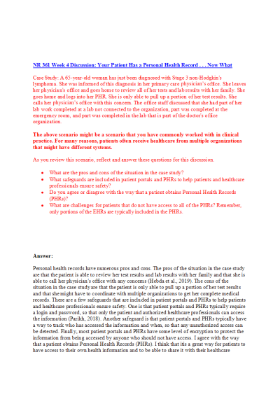 NR 361 Week 4 Discussion; Your Patient Has a Personal Health Record. . .Now What (2 Submissions)
