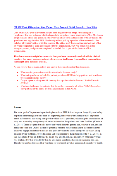 NR 361 Week 4 Discussion; Your Patient Has a Personal Health Record (2 Versions)