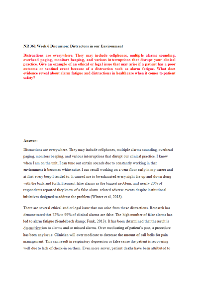 NR 361 Week 6 Discussion; Distractors in our Environment (2 Versions)
