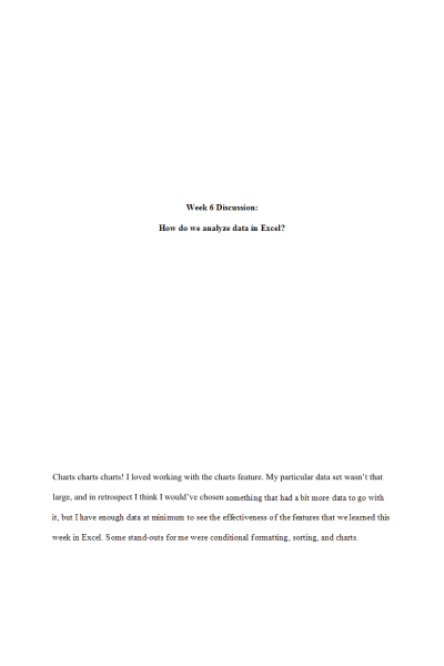 COMP 150 Week 6 Discussion; How do we analyze data in Excel