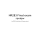 NR 283 Week 8 Final Exam Review
