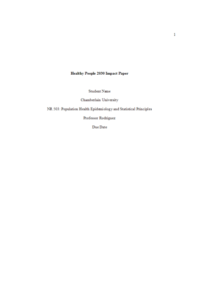NR 503 Week 2 Assignment; Healthy People 2030 Impact Paper - Osteoporosis