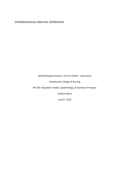 NR 503 Week 6 Assignment; Epidemiological Analysis Chronic Health – Depression