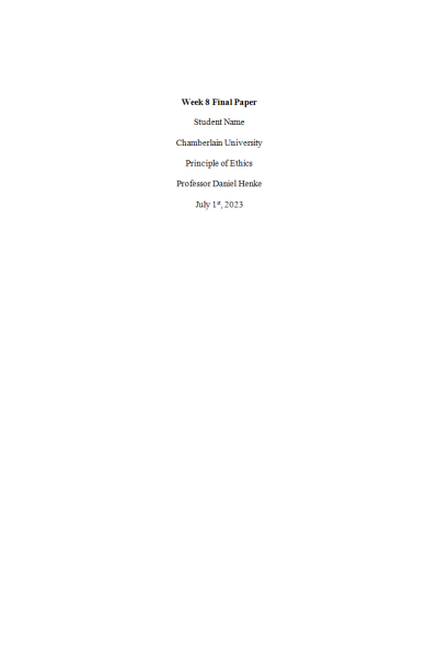 ETHC 445N Week 8 Final Paper
