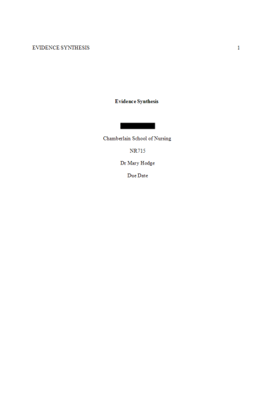 NR 715 Week 7 Assignment; Synthesis Paper