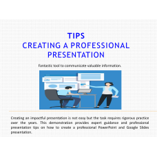 Creating Professional Presentation