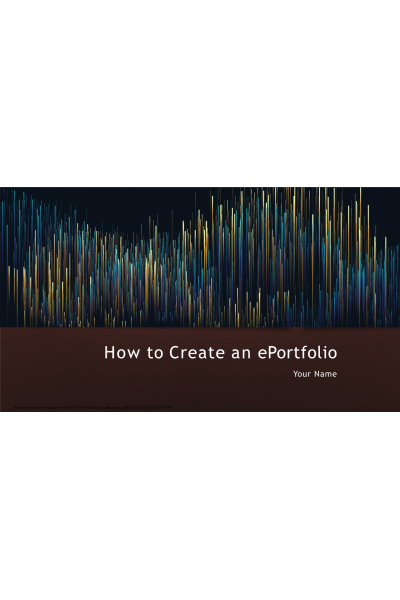 ePortfolio; How to Create ePortfolio