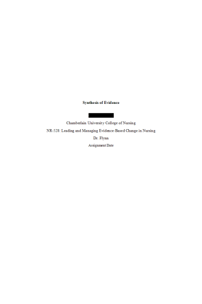 NR 528 Module 4 Assignment; Synthesis of Evidence
