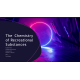CHEM 120 Week 7 Group Project; The Chemistry of Recreational Substances