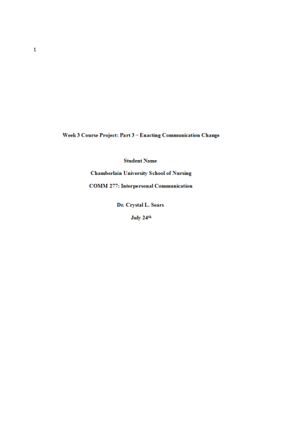COMM 277 Week 3 Course Project; Part 3 - Enacting Communication Change