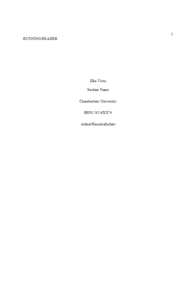 BIOS 242 Week 6 Assignment; Pick Your Pathogen - Zika Virus