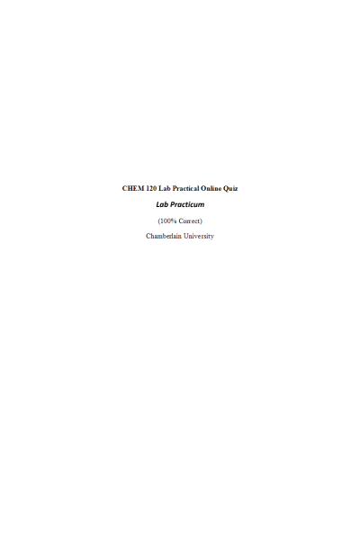 CHEM 120 Week 8 Lab Practicum Online Quiz