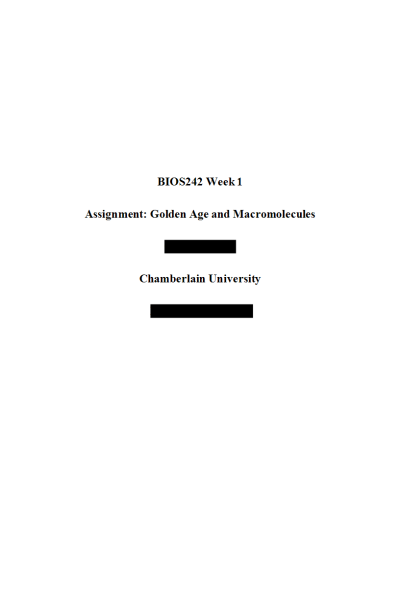 BIOS 242 Week 1 Assignment; Golden Age and Macromolecules