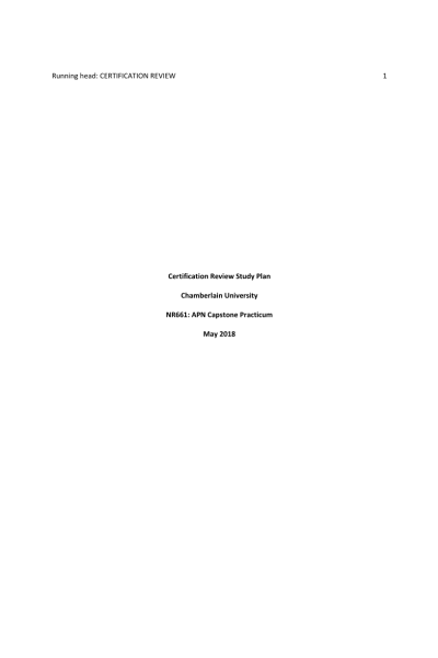 NR 661 Week 1 Assignment: Certification Review Study Plan - Improvement Based On NR 603 Predictor Exam