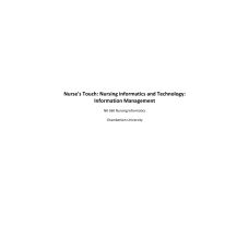 NR 360 Week 5 Assignment; ATI Nurse s Touch - Nursing Informatics and Technology