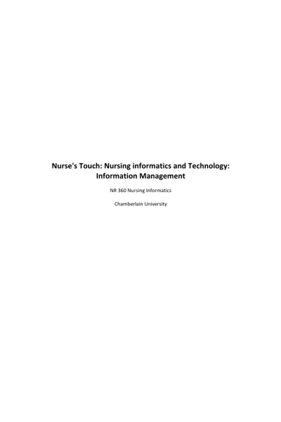 NR 360 Week 5 Assignment; ATI Nurse s Touch - Nursing Informatics and Technology