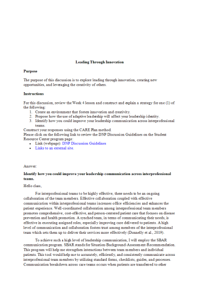 NR 703 Week 4 Discussion; Leading Through Innovation; Identify how you could improve your leadership communication