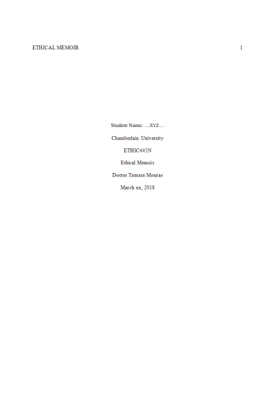 ETHC 445N Week 1 Assignment: Ethical Memoir Paper