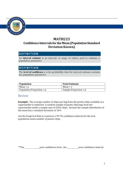 MATH 225 Week 6 Assignment Notes; Confidence Interval for Mean Population Standard Deviation Known