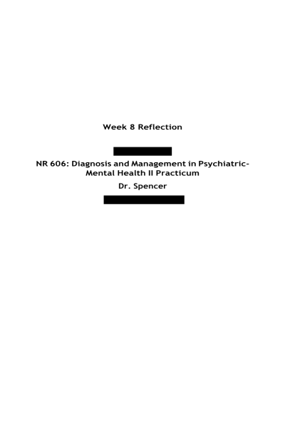 NR 606 Week 8 Reflection on Learning