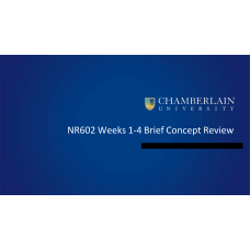 NR 602 Week 4 Brief Concept Review Weeks 1-4
